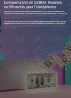 Convierte $50 en $5000 con esta Guia de Meta Ads